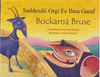 Saddexdii orgi ee ilma garaf = Bockarna Bruse