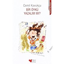 Bir Öykü Yazalım mı?