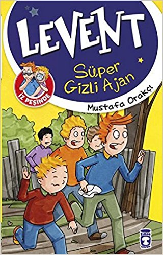 Levent İz Peşinde : Süper Gizli Ajan