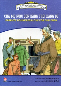 Cha mẹ nuôi con bằng trời bằng bể: Parents’ Boundless Love For Children