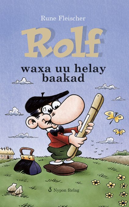 Rolf waxa uu helay baakad