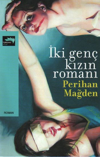 İki genç kızın romanı Roman