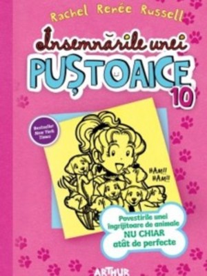 Insemnarile unei pustoaice 10.: Povestirile unei ingrijitoare de animale nu chiar atit de perfecte