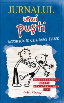 Jurnalul unui pusti 2.: Rodrick e cel mai tare
