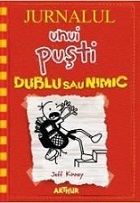 Jurnalul unui pusti 11.: Dublu sau nimic
