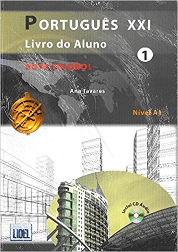 Portugues XXI 1 Livro do Aluno Nova Edicao! - A1 +CD + Excercicios