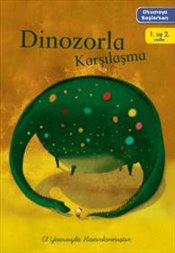 Dinozorla Karşılaşma