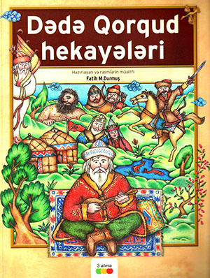 Dədə Qorqud hekayələri ( Hazirlayan və rəsmlərin müəllifi )