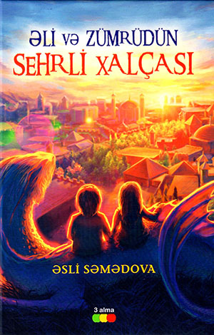 Əli və Zümrüdün Sehrli Xalçası