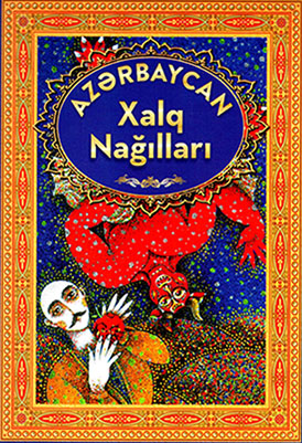 Azərbaycan Xalq Nağılları (3)