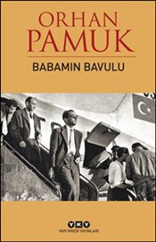 Babamın bavulu : uluslararası ödül konuşmaları