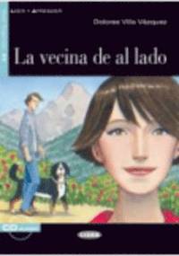 La vecina de al lado + CD