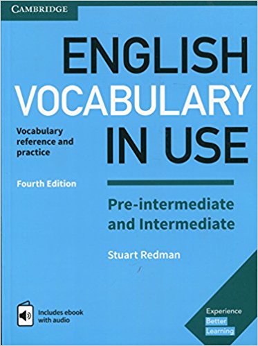 English Vocabulary in Use ,Pre-intermediate and Intermediate