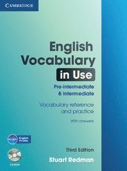English Vocabulary in Use ,Pre-intermediate & Intermediate ,Third Edition
