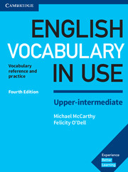 English Vocabulary in Use ,Upper-intermediate ,Fourth Edition