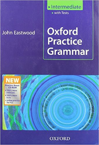 Oxford Practice Grammar ,Intermediate with Tests
