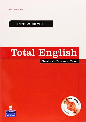 Total English ,Intermediate ,Teacher's Resource Book