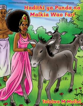 Hadithi ya Punda na Malkia Wao Fari