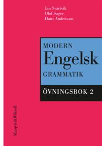 Modern Engelsk Grammatik ,Övningsbok 2