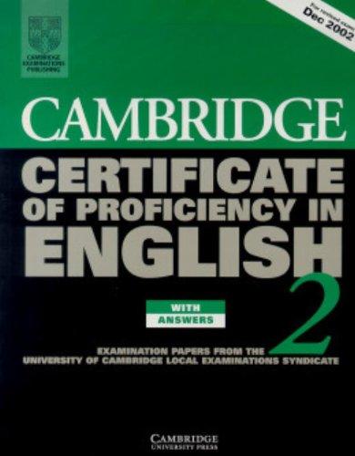 Cambridge Certificate of Proficiency in English 2: Student's Book with Answers