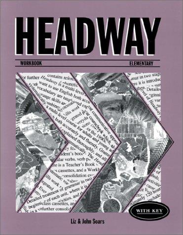 Headway ,Workbook ,Elementary +Key