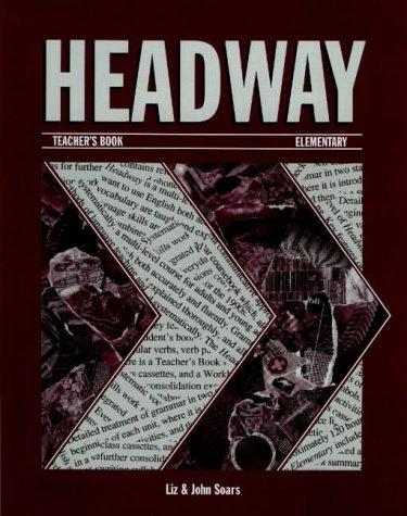 Headway ,Teacher's Book ,Elementary