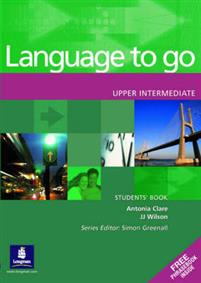 Language to go ,Upper Intermediate ,Students' Book + Phasebook