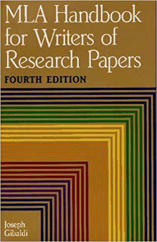 MLA Handbook for Writers of Reasearch Papers , Fourth Edition