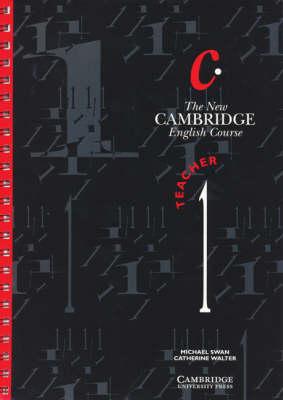 The New Cambridge English Course: Teacher 1