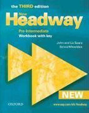 New Headway , 3rd edition , Pre-Intermediate ,WB with key