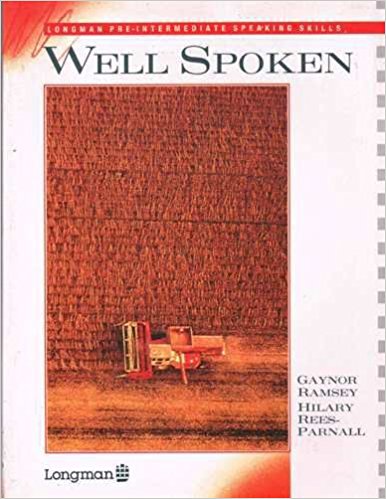Well Spoken , Pre-Intermediate speaking skills