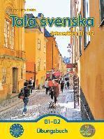Tala svenska - Schwedisch B1/B2 Übungsbuch
