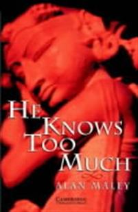 He Knows Too Much + Downloadable Audio