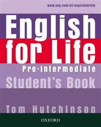 English for Life , Pre-Intermediate , Student's Book