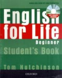English for Life , Beginner , Student's Book