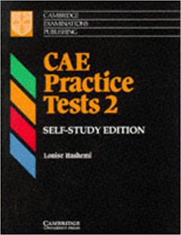 CAE Practice Tests 2 , Self-Study Edition