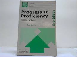 Progress to Proficiency , Teacher's Book