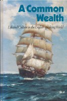 A Common Wealth , Life and Culture in the English-speaking World