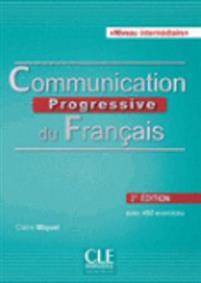 Communication Progressive du Francais , Niveau intermédiaire + CD