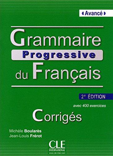 Grammaire Progressive du Francais , Corrigés, Avané