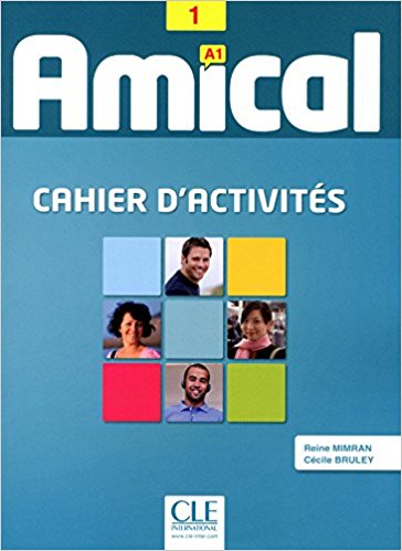 Amical 1 , A1 , Cahier d'activités + CD + Corrigés