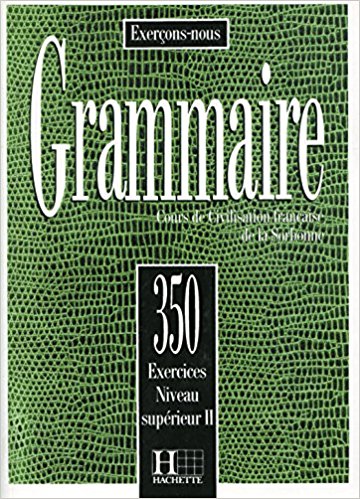 Grammaire 350 Exercices Niveau supérieur 2