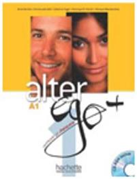 alter ego + , A1 , Méthode de francais + CD-ROM