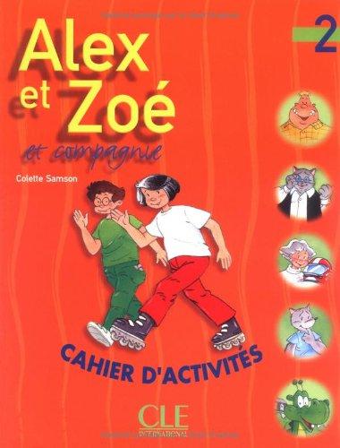Alex et Zoé et compagnie , Cahier d'activités