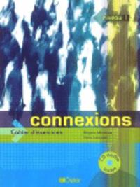 connexions , niveau 1 , Cahier d'exercices + CD (audio)