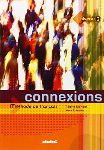 connexions , Méthode de francais , niveau 2