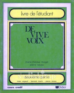 De vive voix , livre de l'étudiant , deuxième partie