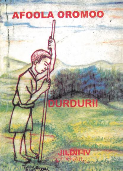 Afoola oromoo, Durdurii jildii-IV