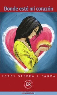 Donde esté mi corazón ,  Easy Readers , Level C