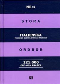 NE:s stora Italienska ordbok (italiensk-svensk/svensk-italiensk)